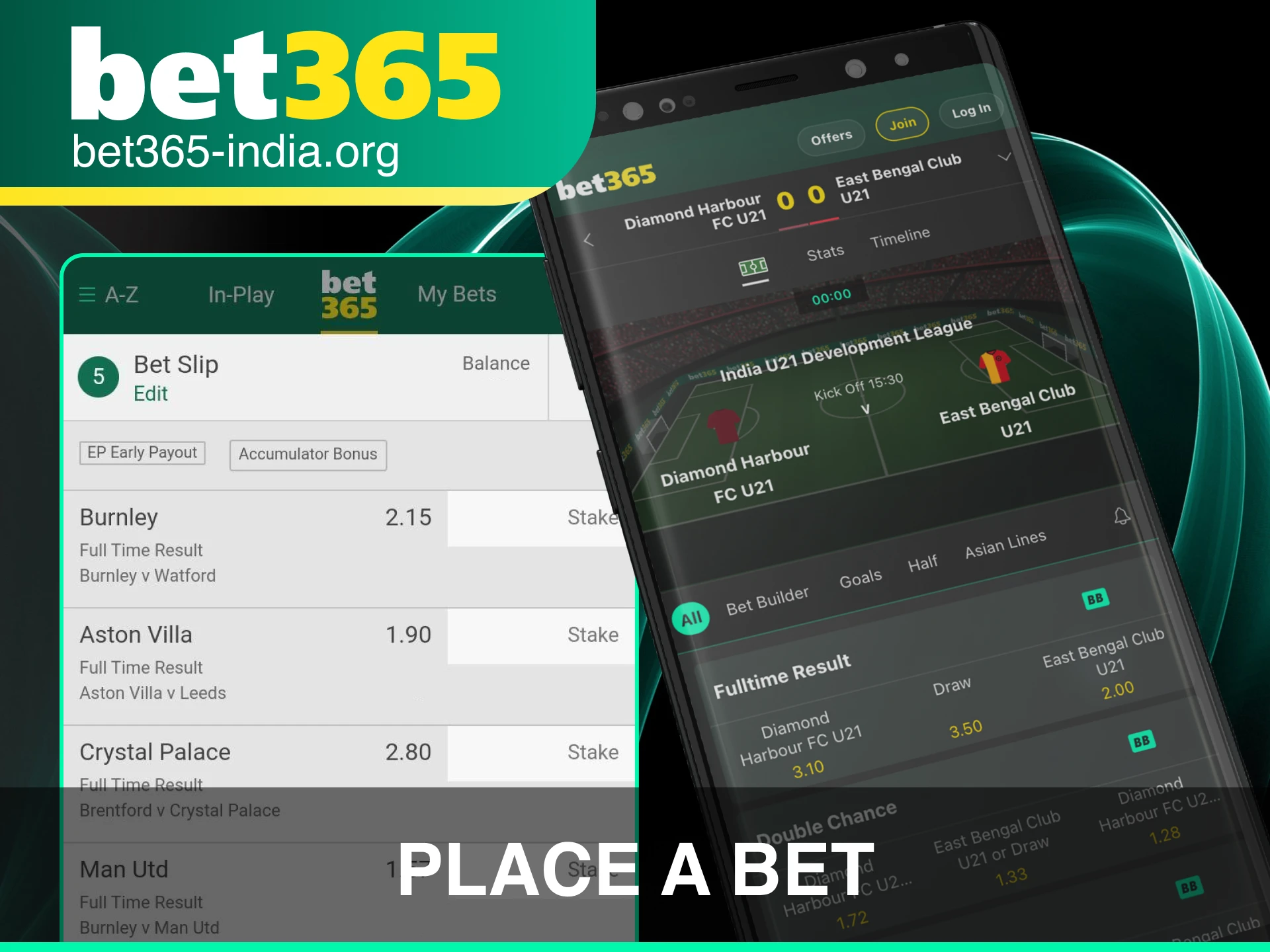 Follow the guide on how to place a bet using the Bet 365 App.
