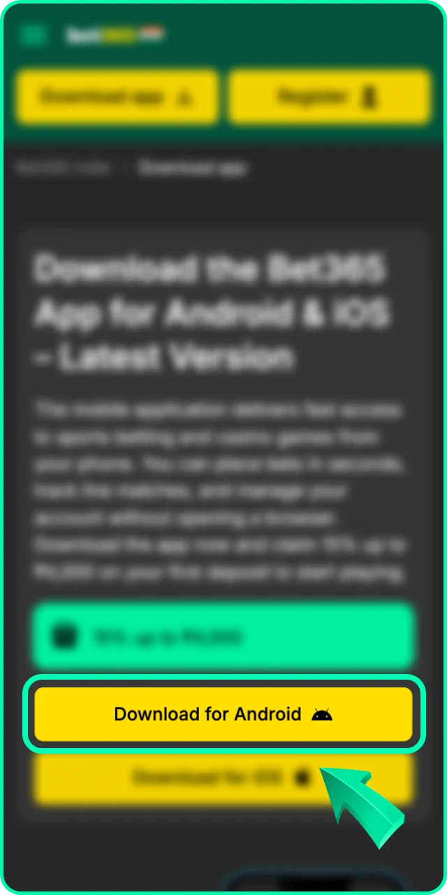 Click the app button to start the Bet 365 APK download process.