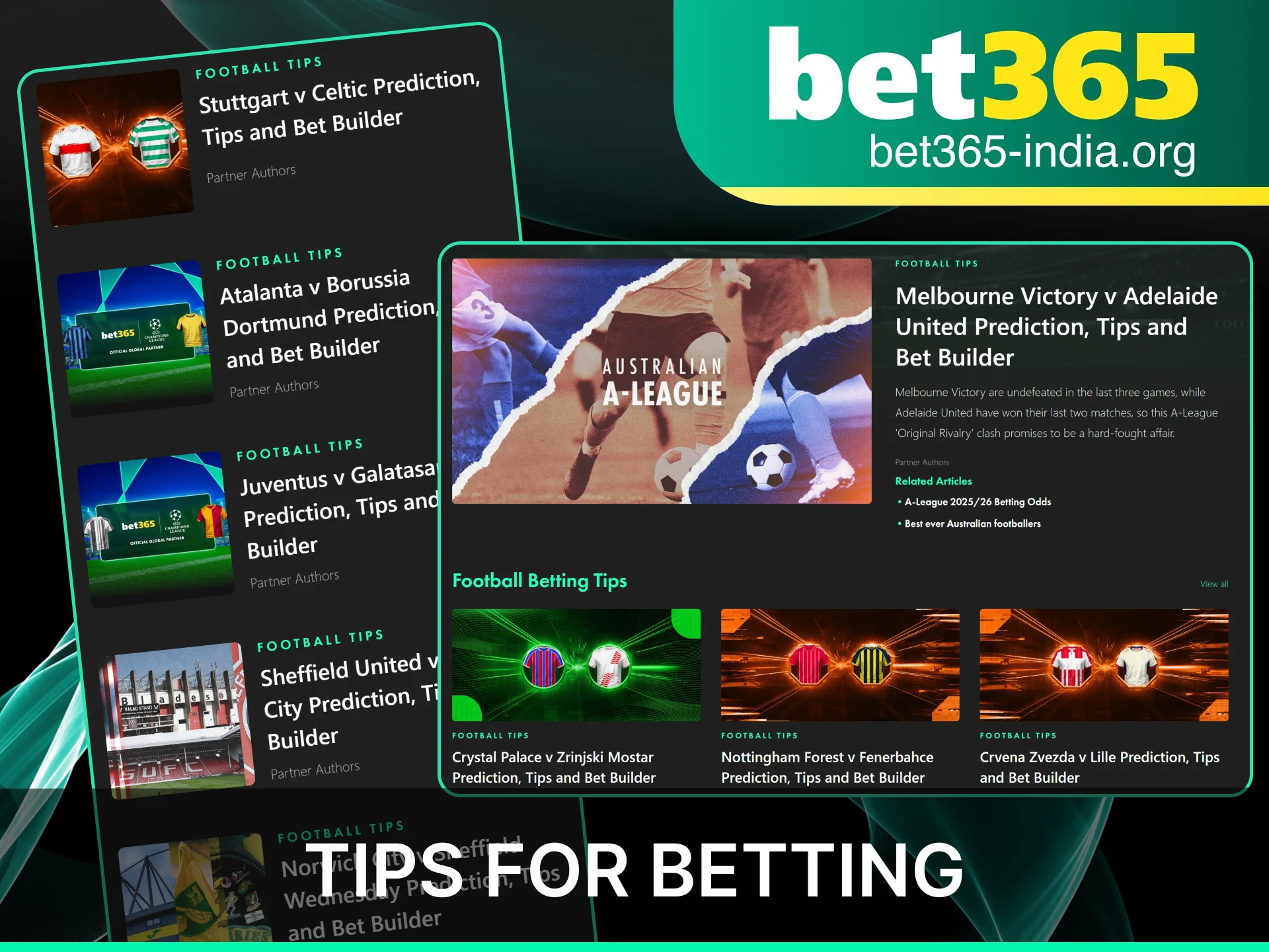 Helpful tips to improve your football betting results at Bet365 India.