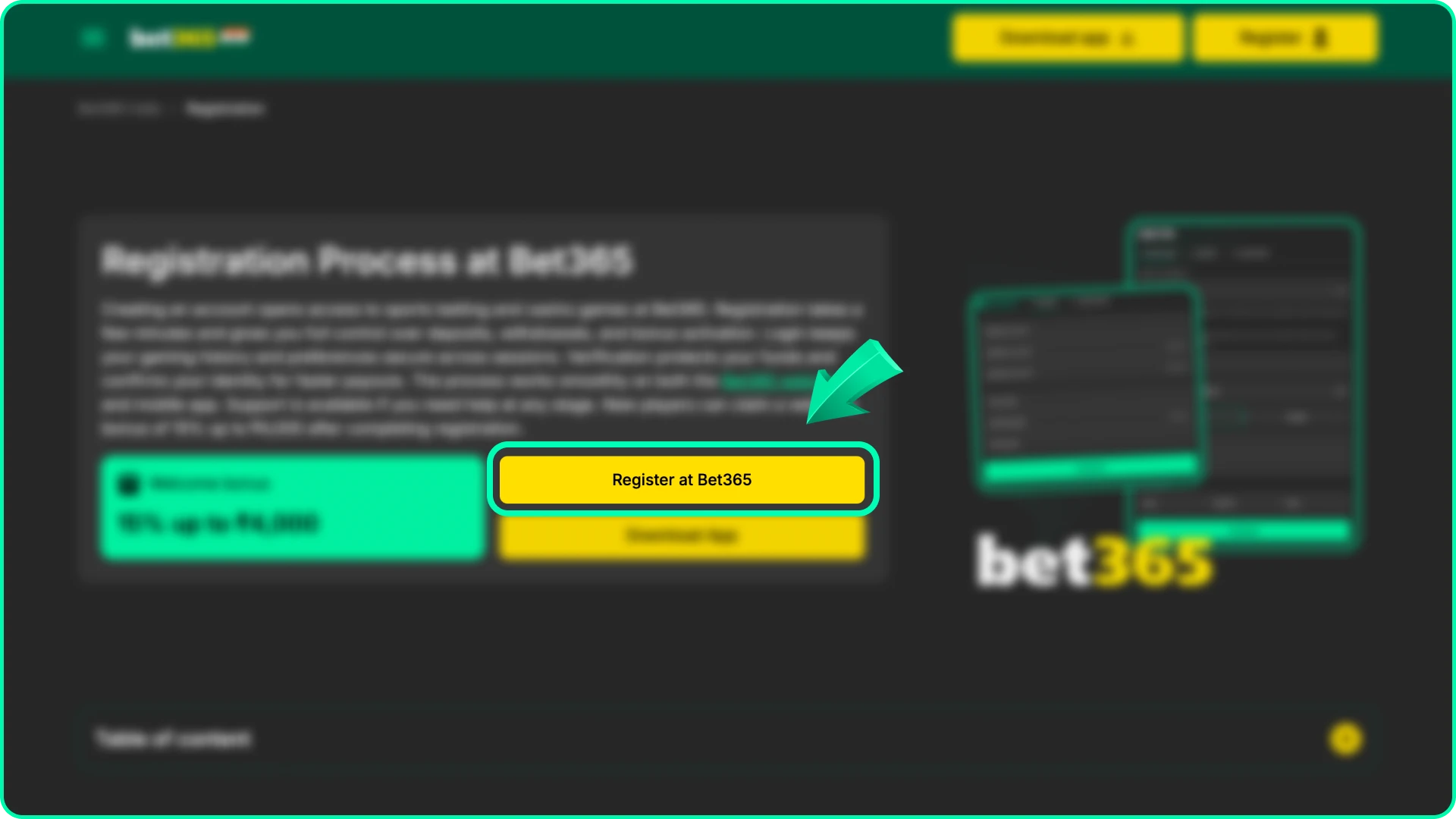 Start registration on the Bet 365 website to join the gaming platform.