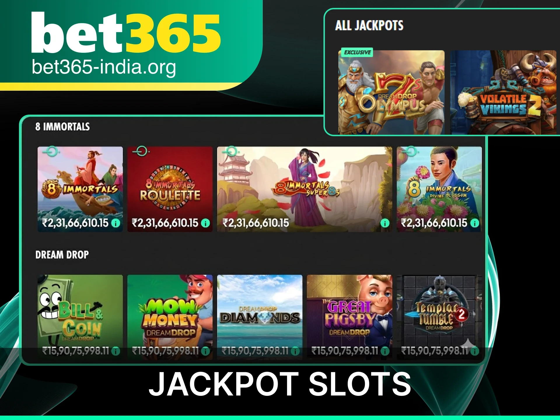 Spin the reels of official Bet365 India progressive jackpot slots for massive payouts.