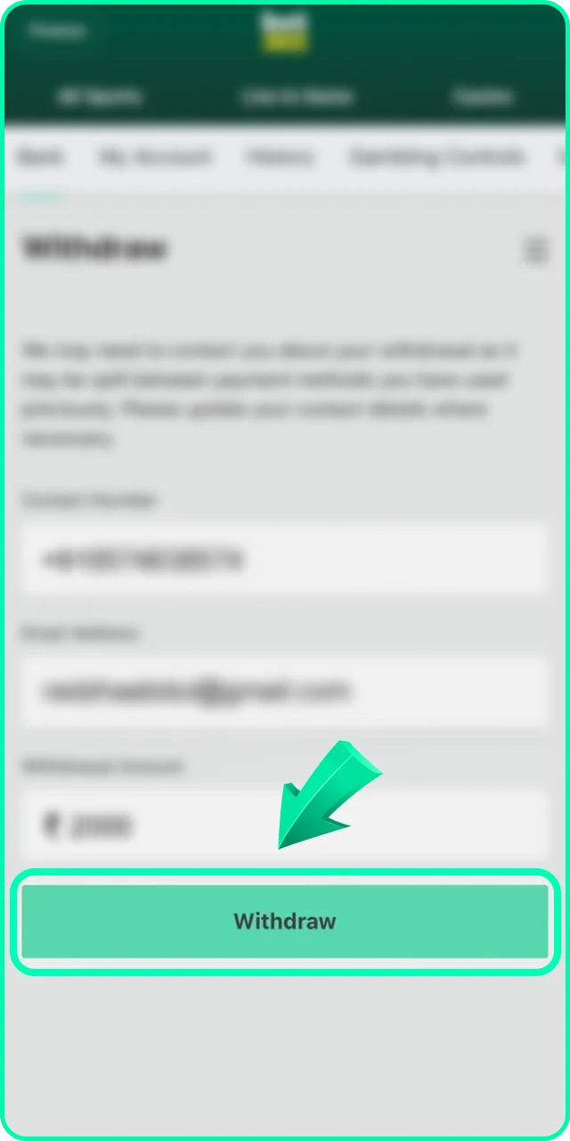 Confirm your request to successfully withdraw money from Bet 365 today.